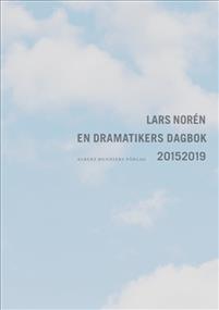 En dramatikers dagbok 2015-2019 (Paperback)
