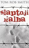 Slaptoji kalba (Leo Demidov #2)