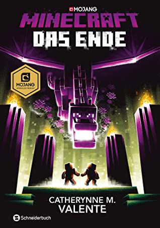 Minecraft The End By Catherynne M Valente