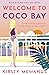 Welcome to Coco Bay (The Co...