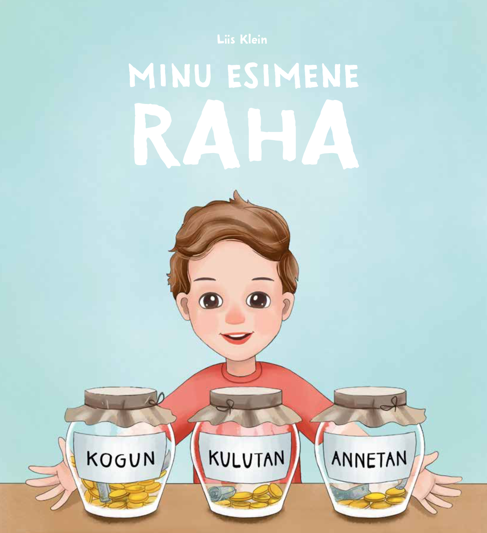 Minu esimene raha (Hardcover)