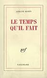 Le Temps qu'il fait Le Temps qu'il fait