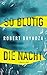 So blutig die Nacht by Robert Bryndza