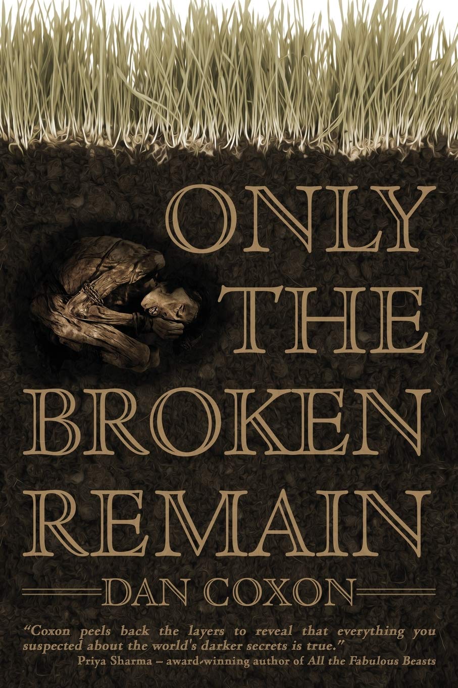 Only the Broken Remain (Paperback)