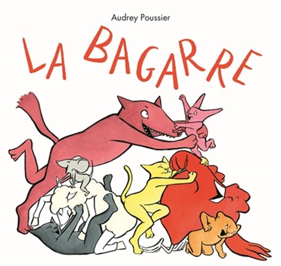 La bagarre (Board Book)