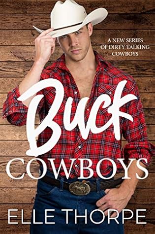 Buck Cowboys (Buck Cowboys #1)