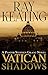 Vatican Shadows: A Pastor S...