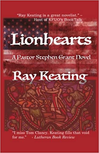 Lionhearts: A Pastor Stephen Grant Novel (The Pastor Stephen Grant Series Book 7)