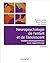 Neuropsychologie de l'enfant- 3e éd. - Troubles développement... by Francine Lussier