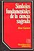 Simbolos Fundamentales de La Ciencia Sagrada (Spanish Edition)