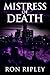 Mistress Of Death (Death Hunter #4)