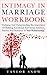 Intimacy In Marriage Workbo...