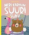 Meri-karhun suuri suku: retki maailman karhulajien pariin