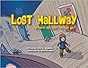 Lost Hallway: Whe...