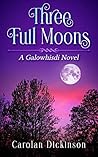 Three Full Moons:...
