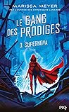 Supernova by Marissa Meyer