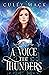A Voice That Thunders (Voice That Thunders, #1)