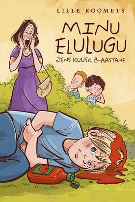 Minu elulugu. Jens Kuusk, 8-aastane