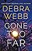 Gone Too Far (Devlin & Falc...
