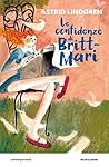 Le confidenze di Britt-Mari by Astrid Lindgren