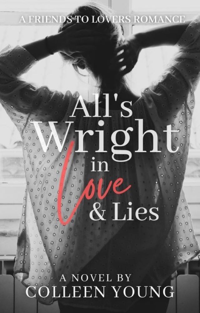 All's Wright in Love & Lies (All's Wright in Love & Lies #1)