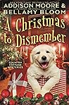 A Christmas to Dismember (Country Cottage Mysteries, #12)