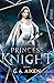 Princess Knight (The Scarred Earth Saga, #2)