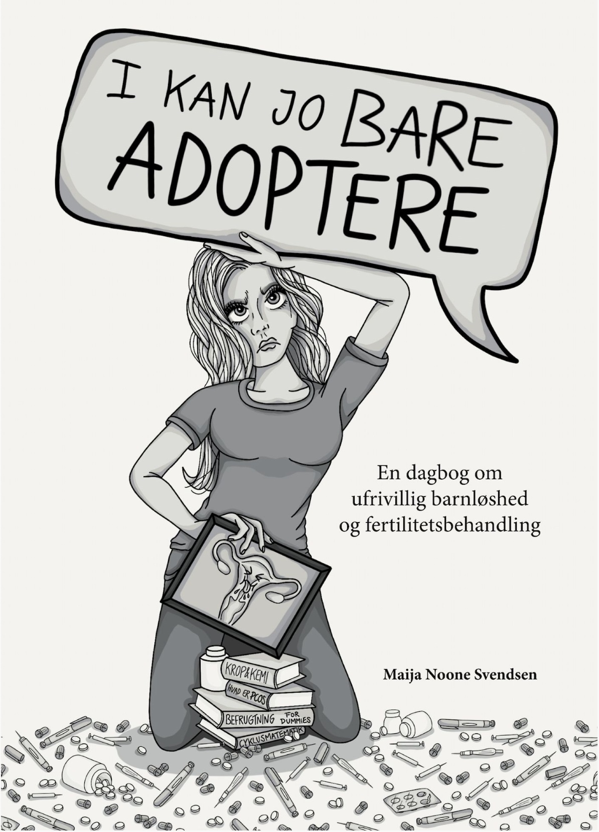I kan jo bare adoptere