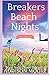 Breakers Beach Nights by Addison Moore