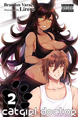Catgirl Doctor: Volume 2 (Catgirl Doctor, #2)