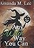 Any Witch Way You Can (Wicked Witches of the Midwest, #1) by Amanda M. Lee