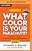 What Color is Your Parachute? 2021: Your Guide to a Lifetime of Meaningful Work and Career Success