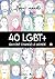 40 LGBT+ qui ont changé le ...