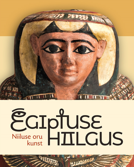Egiptuse hiilgus: Niiluse oru kunst (Paperback)
