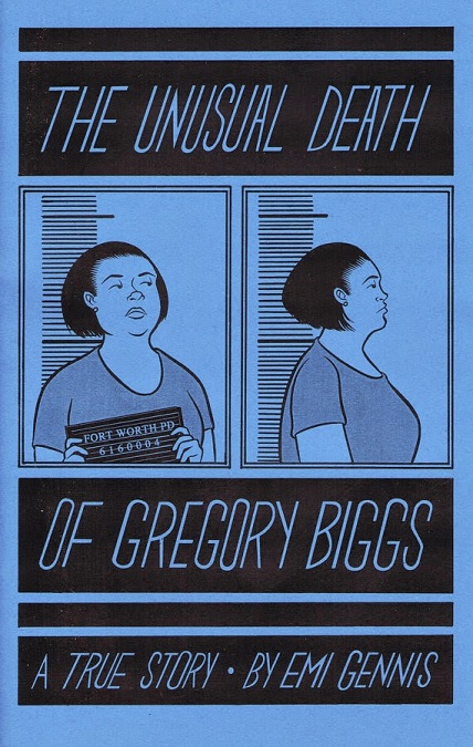 The Unusual Death of Gregory Biggs