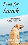 Paws for Lunch (Dark Waters Inn Mysteries, #2)