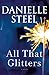 All That Glitters: A Novel