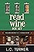 Read Wine Box Set: Books 1-5 (Read Wine Bookstore #1-5)