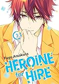 Heroine for Hire, Vol. 3
