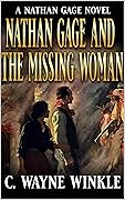 Nathan Gage and the Missing Woman