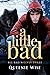 A Little Bad (Big Bad Wolve...