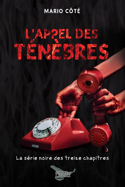L'appel des ténèbres (Paperback)