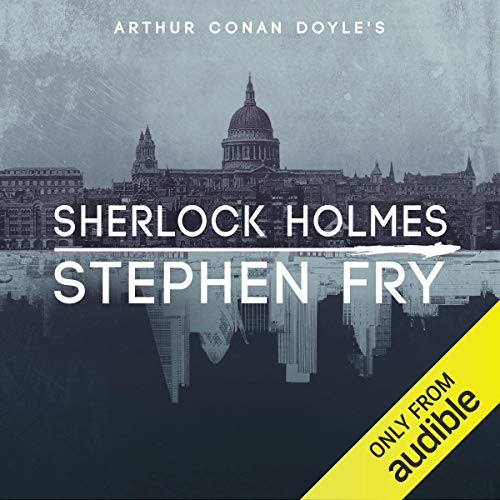 Sherlock Holmes: The Complete Novels and Stories, Volume I