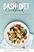 The DASH diet cookbook by Sara Patterson