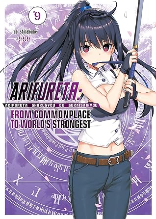 Arifureta: From Commonplace to World’s Strongest, Volume 9