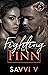 Fighting for Finn by Savvi V.
