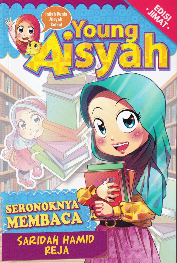 Young Aisyah 13: Seronoknya Membaca
