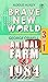 Brave New World, Animal Farm & 1984 by Aldous Huxley