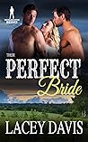 Their Perfect Bride by Lacey Davis Their Perfect Bride by Lacey Davis