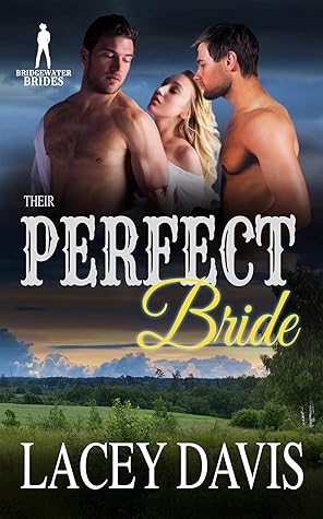 Their Perfect Bride (Bridgewater Brides)